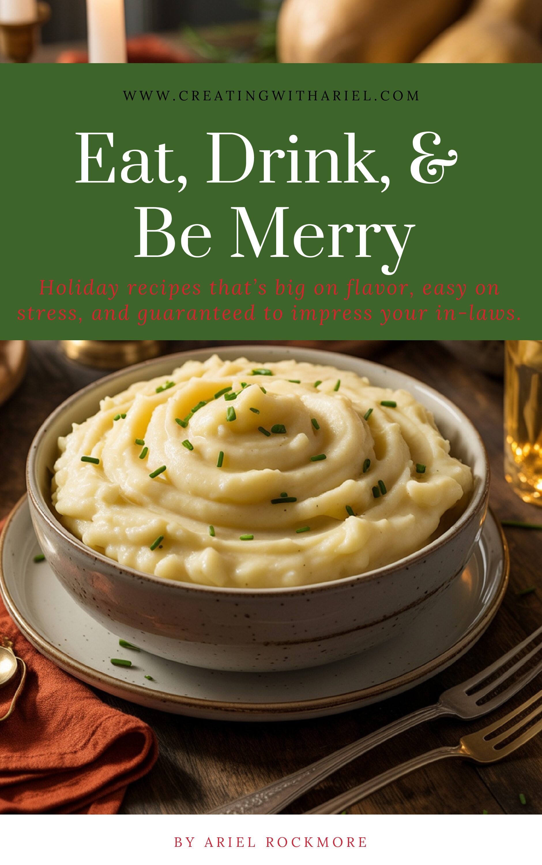 Eat, Drink, & Be Merry Holiday Cookbook